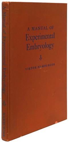Seller image for A Manual of Experimental Embryology for sale by Good Books In The Woods