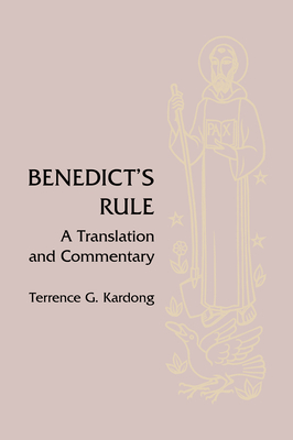 Seller image for Benedict's Rule: A Translation and Commentary (Hardback or Cased Book) for sale by BargainBookStores