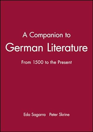 Seller image for Companion to German Literature : From 1500 to the Present for sale by GreatBookPricesUK