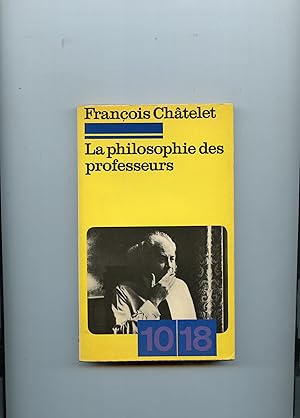 LA PHILOSOPHIE DES PROFESSEURS