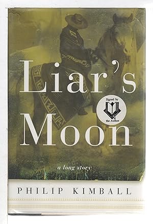 Seller image for LIAR'S MOON: A Long Story. for sale by Bookfever, IOBA  (Volk & Iiams)
