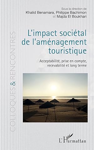 Imagen del vendedor de L\ impact socital de l\ amnagement touristique a la venta por moluna