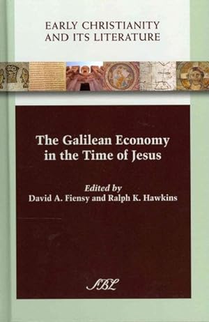 Bild des Verkufers fr Galilean Economy in the Time of Jesus zum Verkauf von GreatBookPrices