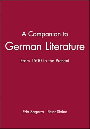 Seller image for Companion to German Literature : From 1500 to the Present for sale by GreatBookPrices