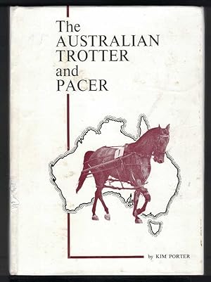 THE AUSTRALIAN TROTTER AND PACER