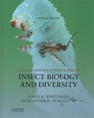 Imagen del vendedor de Daly and Doyen's Introduction to Insect Biology and Divesity a la venta por GreatBookPrices