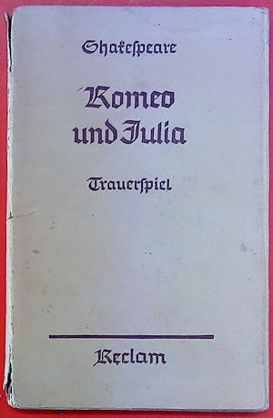 Bild des Verkufers fr Romeo und Julia - Trauerspiel in fnf Aufzgen zum Verkauf von biblion2