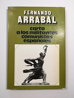 Image du vendeur pour Carta a los militantes comunistas espaoles: sueo y mentira del eurocomunismo mis en vente par SELECTA BOOKS