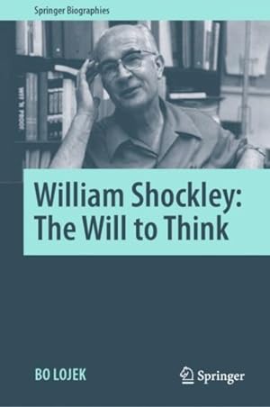 Seller image for William Shockley : The Will to Think for sale by GreatBookPrices