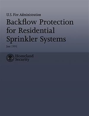 Immagine del venditore per Backflow Protection for Residential Sprinkler Systems venduto da GreatBookPrices