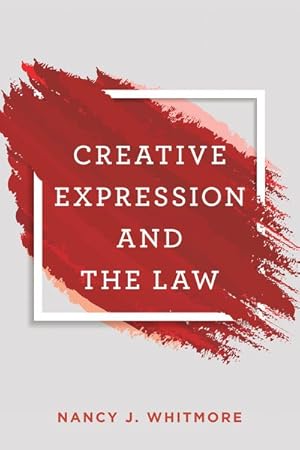 Seller image for Creative Expression and the Law for sale by GreatBookPrices
