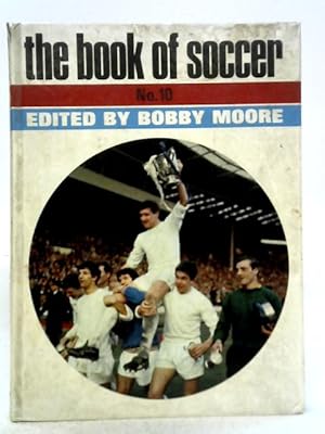 Imagen del vendedor de The Book of Soccer No. 10 a la venta por World of Rare Books