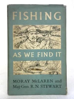 Bild des Verkufers fr Fishing as We Find It zum Verkauf von World of Rare Books