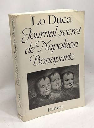 Imagen del vendedor de Journal secret de Napolon Bonaparte: dition intgrale a la venta por crealivres