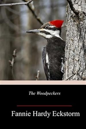 Imagen del vendedor de The Woodpeckers a la venta por GreatBookPrices