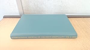 Bild des Verkufers fr International Journal Of Childrens Spirituality, Volume 11 zum Verkauf von BoundlessBookstore