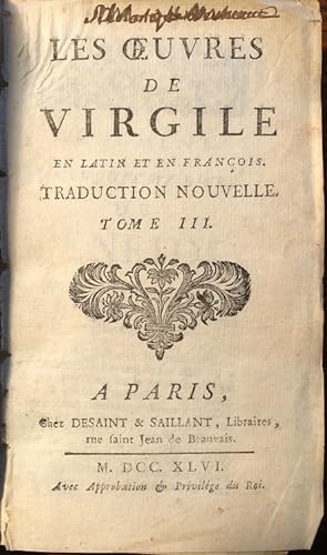 Les Oeuvres de Virgile : en Latin et en François. Traduction Nouvelle.