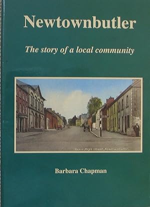 Newtownbutler - The Story of a local community (County Fermanagh)