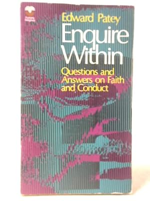 Image du vendeur pour Enquire Within: Questions and Answers on Faith and Conduct mis en vente par World of Rare Books