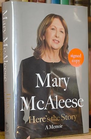 Seller image for Mary McAleese Here's the Story, A Memoir. Signed for sale by James Howell Rare Books