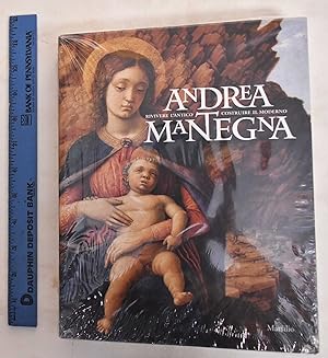 Seller image for Andrea Mantegna: Reliving The Ancient, Building The Modern for sale by Mullen Books, ABAA