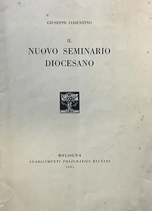 Seller image for Il nuovo Seminario Diocesano for sale by TORRE DI BABELE