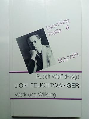 Seller image for Lion Feuchtwanger - Werk und Wirkung for sale by Versandantiquariat Jena