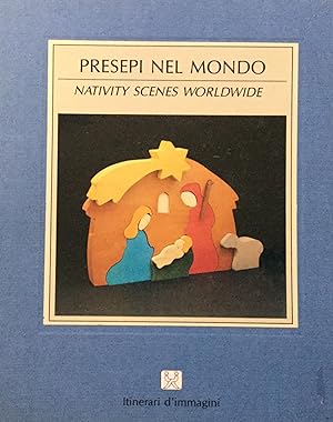 Seller image for Presepi nel mondo-Nativity scenes worldwide for sale by TORRE DI BABELE