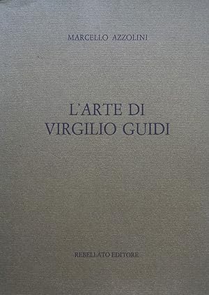 Seller image for L'arte di Virgilio Guidi for sale by TORRE DI BABELE