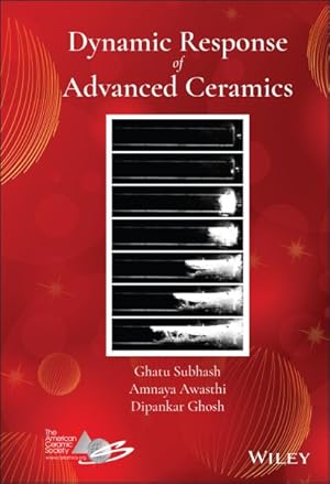Seller image for Dynamic Response of Advanced Ceramics for sale by GreatBookPrices