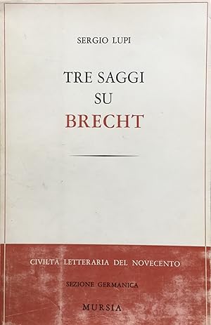 Tre saggi su Brecht