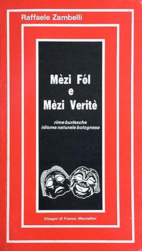 Mezi fol e mezi verite