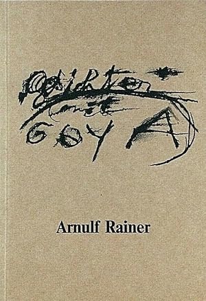 ARNULF RAINER, " Gesichter mit Goya "