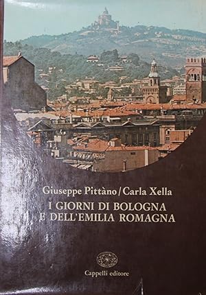 Seller image for I giorni di Bologna e dell'Emilia Romagna for sale by TORRE DI BABELE