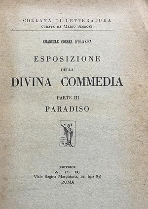 Esposizione della Divina Commedia. Parte Terza, Paradiso.