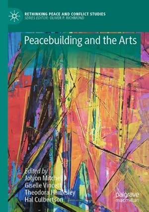 Seller image for Peacebuilding and the Arts for sale by GreatBookPrices