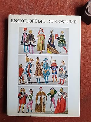 Encyclopédie du Costume des peuples de l'Antiquité à nos jours ainsi que les costumes nationaux e...