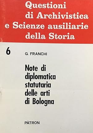Note di diplomatica statutaria delle arti di Bologna