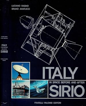 Bild des Verkufers fr Italy in space before and after Sirio zum Verkauf von Biblioteca di Babele
