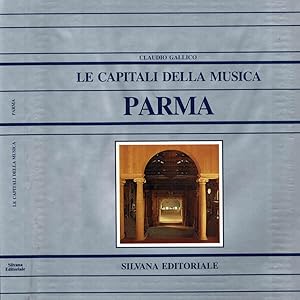 Imagen del vendedor de Le Capitali della Musica. Parma a la venta por Biblioteca di Babele