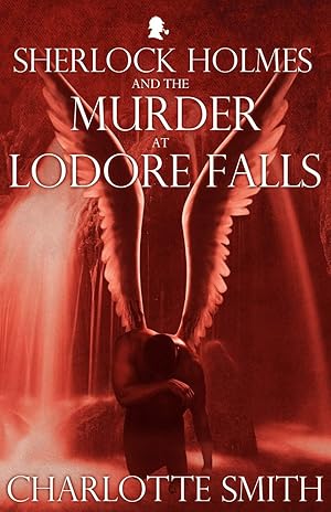 Sherlock Holmes and The Murder at Lodore Falls