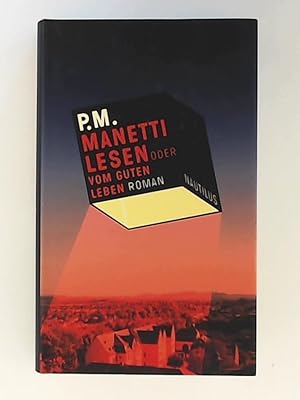 Seller image for MANETTI LESEN oder VOM GUTEN LEBEN for sale by Leserstrahl  (Preise inkl. MwSt.)