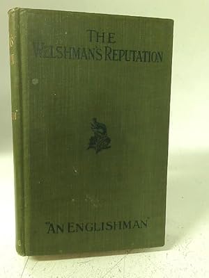 Seller image for The Welshman's Reputation for sale by World of Rare Books