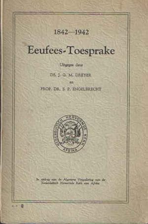 1842-1942. Eeufees-Toesprake. Gehou op Potchefstroom in verband met die herdenking van die honder...