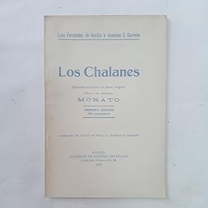 LOS CHALANES. Entremés Sevillano, En Prosa, Original