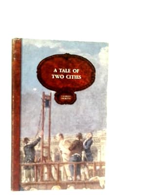 Seller image for A Tale of Two Cities for sale by World of Rare Books