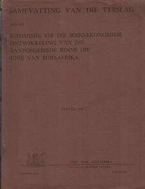 Samevatting van die verslag van die Kommissie vir die Sosio-Ekonomiese Ontwikkeling van die Banto...