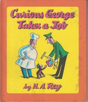 Seller image for Curious George Takes a Job for sale by Robinson Street Books, IOBA