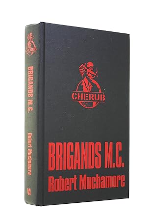 Bild des Verkufers fr Brigands M.C.: Book 11: v. 11 (CHERUB) zum Verkauf von M Godding Books Ltd