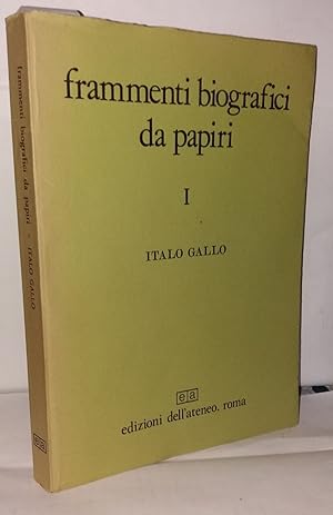 Seller image for Frammenti biografici da papiri for sale by Librairie Albert-Etienne